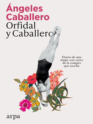 cover image of Orfidal y Caballero